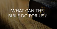 What Can The Bible Do for US Image