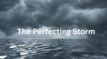 The Perfecting Storm Message Image