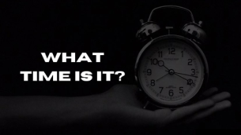 What Time Is It? Message Image