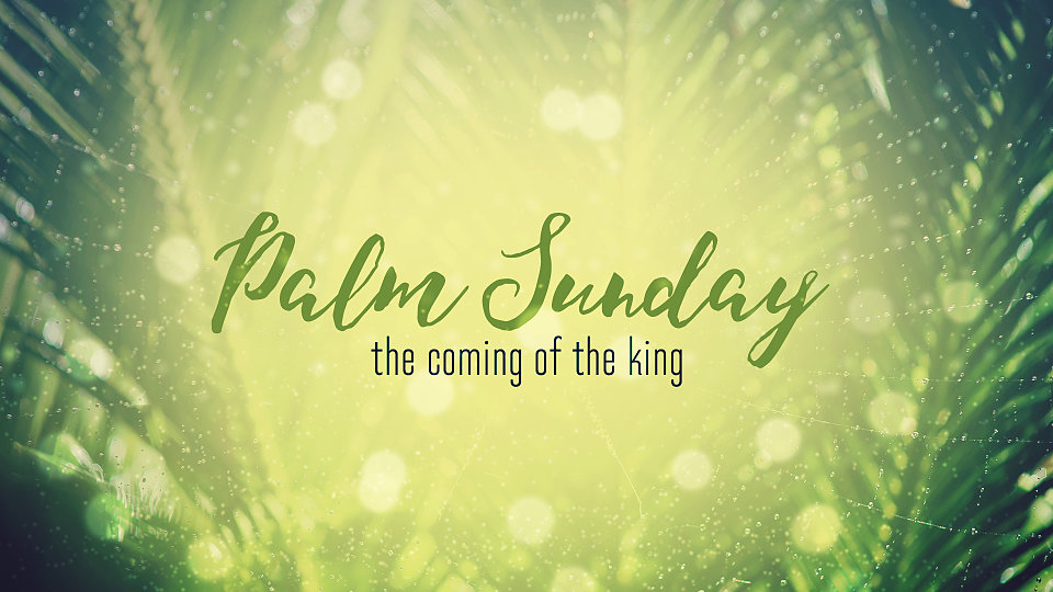 Palm Sunday Service Message Image