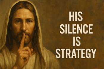 His Silence Is Strategy His Silence Is Strategy Message Image